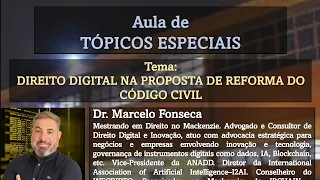 DIREITO DIGITAL NA PROPOSTA DE REFORMA DO CÓDIGO CIVIL