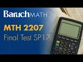 Baruch College MTH 2207 - Final Test SP17