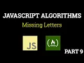 Javascript Freecodecamp Algorithm Missing Letters