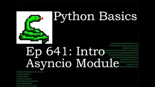 Python Basics Tutorial Asyncio Module Intro