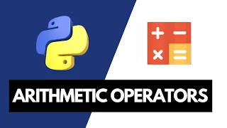 Arithmetic Operators in Python Python Tutorial for Beginners