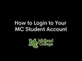 How to Login to Your MC Student Account