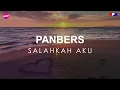 Download Lagu Panbers - Salahkah Aku (Karaoke)