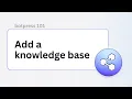 Add a Knowledge Base