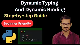 Dynamic Typing and Dynamic Binding in Python With Examples Python Tutorial 2025