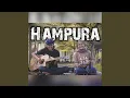 Download Lagu Hampura (feat. Santi Aditya)