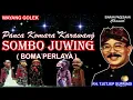 Lagu WAYANG GOLEK || SOMBO JUWING  || EH. TJETJEP SUPRIADI @siaranpadesaan08 