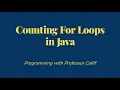 Counting For Loops in Java