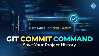 Git Commit Command Explained Save Your Code Like a Pro Git Tutorial for Beginners