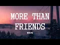 Download Lagu Mokita - More Than Friends (Lyrics)