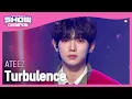 Download Lagu [COMEBACK] ATEEZ - Turbulence (에이티즈 - 야간비행) | Show Champion | EP.420