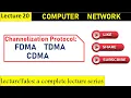 2 7 Channelization Protocol FDMA TDMA CDMA