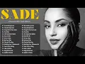 Sade Greatest Hits Playlist – No Ordinary Love, Smooth Operator & More