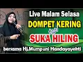 Lagu DOMPET KERING HOBI HILING PENGAJIAN LIVE MALAM SELASA BERSAMA Hj.MUMPUNI HANDAYAYEKTI LUCU