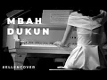 Download Lagu #EllenCover : Mbah Dukun - Alan (Piano Cover)