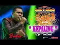 Download Lagu KEPALING ( Cipt : Ion Emas )  - BRODIEN - NEW PALLAPA LIVE ROMANTIS GUSAR 2019