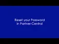 How To Reset Your Password in Partner Central