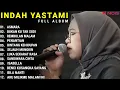 Download Lagu INDAH YASTAMI FULL ALBUM - ASMARA - BUKAN KU TAK SUDI || COVER AKUSTIK TERBAIK 2023
