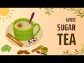 Sweetened Tea Doesn t Offer the Same Health Benefits as Unsweetened Tea Study Finds