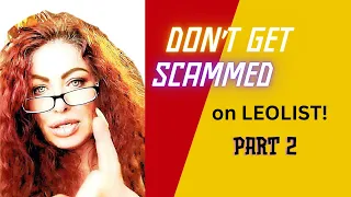 Part 2 DON T GET SCAMMED ON LEOLIST