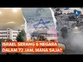Download Lagu Tak Hanya Qatar, Israel Serang 6 Negara dalam 72 Jam, Mana Saja?