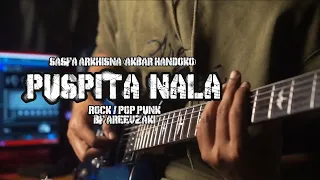 puspita nala sasya arkhisna cover rock pop punk by areevzaki