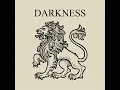Darkness - Lionsaddle