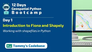 Day 1 - Working with shapefiles in Python Introduction to Fiona and Shapely