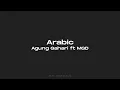 Agung Gahari ft MGD - Arabic (Hard Fvnky) 2K19 Full!!
