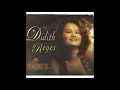 Araw Araw, Gabi Gabi : Didith Reyes - Original Version