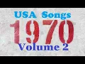 Lagu USA Songs 1970 - Volume #2