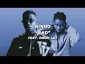 Ninho - Bad feat. Omah Lay (Paroles)