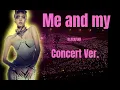 BLACKPINK - Me and my (Concert Ver.) (With Fans)