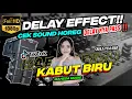 Download Lagu KABUT BIRU - SABILA PERMATA 🔊CEK SOUND DELAY BASS HOREG GLER🔴