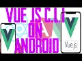 How to use vue js react js angular js on android or ios how edit files of termux
