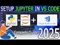 How to install Jupyter Notebook in Visual Studio Code on Windows 11 2025 Update Jupyter in VSCode