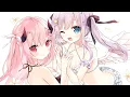♪(Nightcore)Hanon×Kotoha「Meet love and love continues」