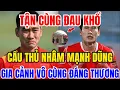 Download Lagu 💔 Xót Xa Số Phận Cầu Thủ Nhâm Mạnh Dũng Gia Cảnh Khổ Cực Khiến Triệu Người Xót Thương!