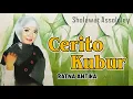 Download Lagu Ratna Antika - Cerito Kubur  |  Sholawat Assololey