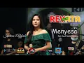 Download Lagu MENYESAL - INTAN AFIFAH - NEW REVATA - MITRA AUDIO