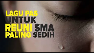 Download REUNI KITA-iPoer | LAGU PAS UNTUK REUNI SMA PALING SEDIH | LIRIK PALING DALAM AMBYAR MP3