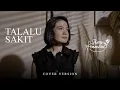 Download Lagu Sharen Fernadez - Talalu Sakit (Cover Version)