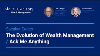 The Evolution of Wealth Management Ask Me Anything