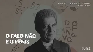 A3 PSICANÁLISE  - O FALO