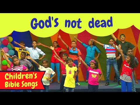 Download MP3 God's Not Dead | BF KIDS | Sunday School songs | Bible songs for kids | Kids songs