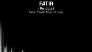 murattal merdu q s fatir syaikh misyari rasyid al afasy 30 juz murottal indah menyentuh hati