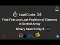 Leetcode 34 medium Binary Search DSA Series LeetCode GFG Interview Prep