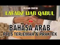 Lagu LAFADZ IJAB QABUL BAHASA ARAB PLUS TERJEMAH DISERTAI CONTOH PRAKTEK DALAM PROSESI AKAD NIKAH