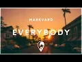 Download Lagu Markvard - Everybody