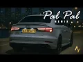 Download Lagu Neha Kakkar x Ay Beats - Pal Pal (Female Version) | [Music Video]